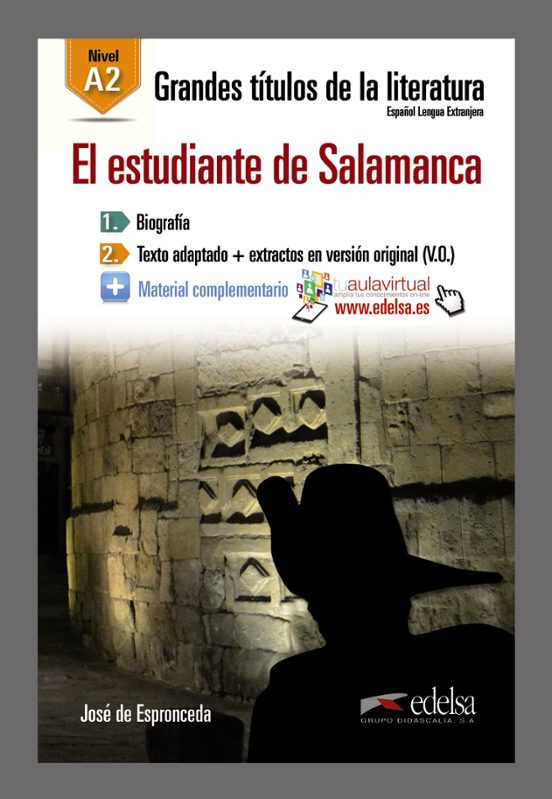 El Estudiante De Salamanca: Lectura Graduada - A2