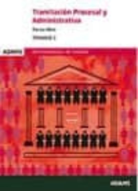 Tramitación Procesal Y Administrativa Turno Libre. Administración De J