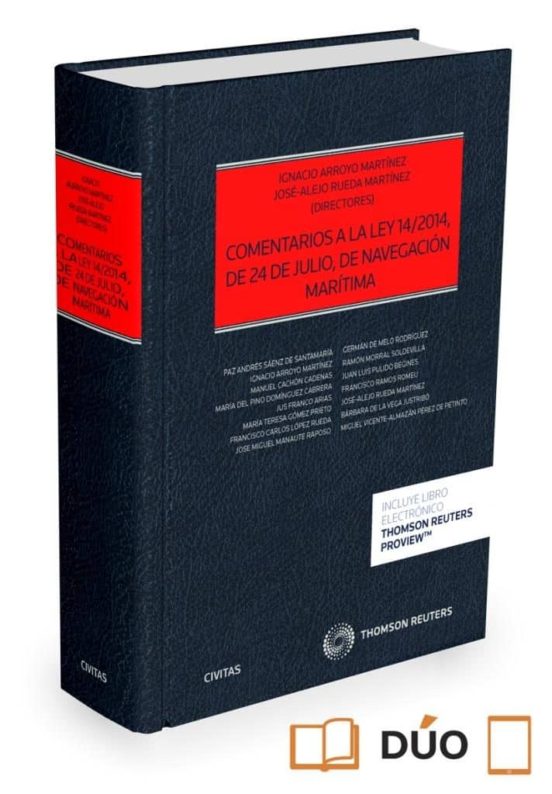 Civitas: Comentarios A La Ley 14/2014 De 24 De Julio De Navegacion Mar