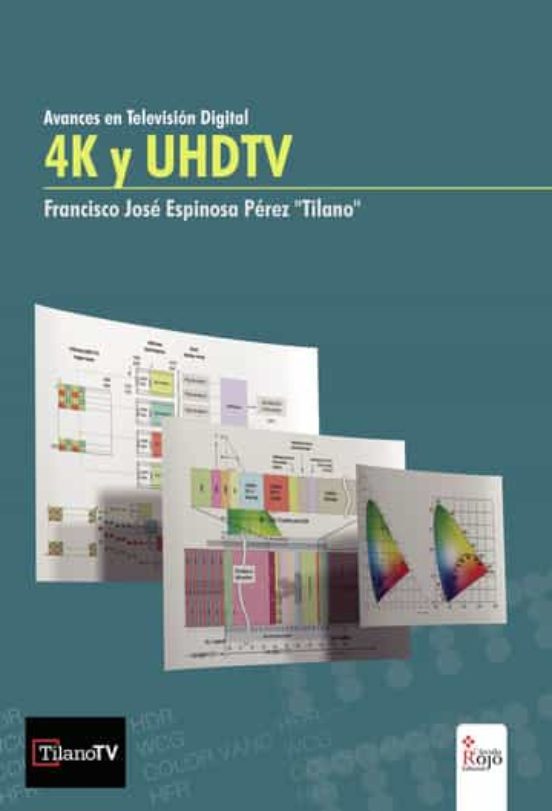 4k Y Uhdtv. Avances En Televisión Digital
