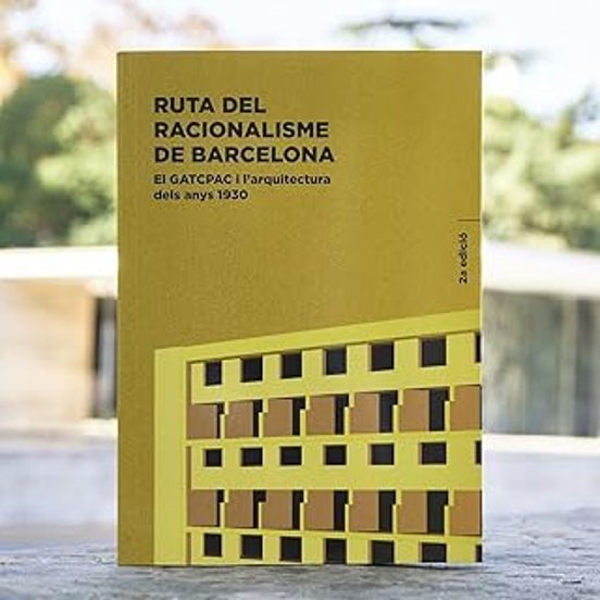 Ruta Del Racionalisme De Barcelona