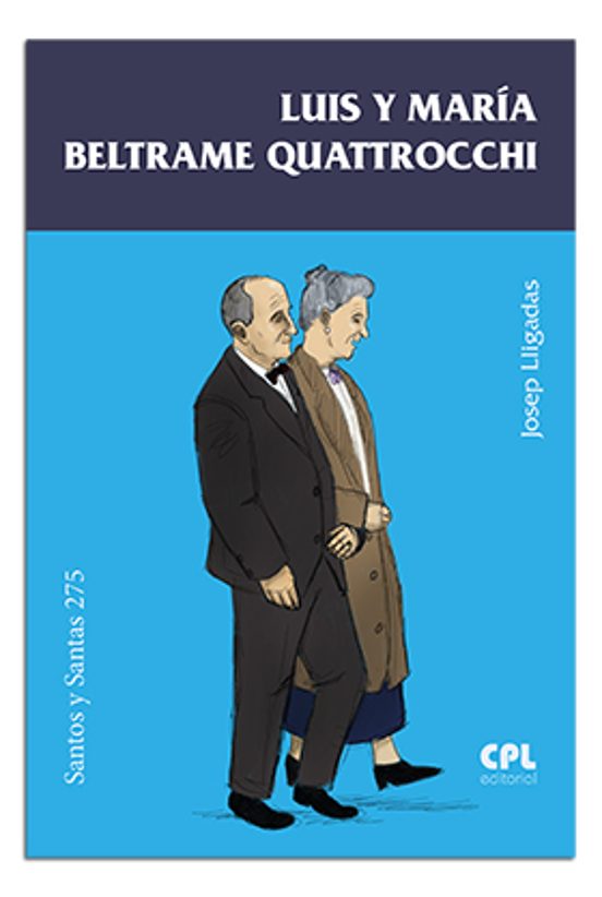 Luis Y María Beltrame Quattrocchi
