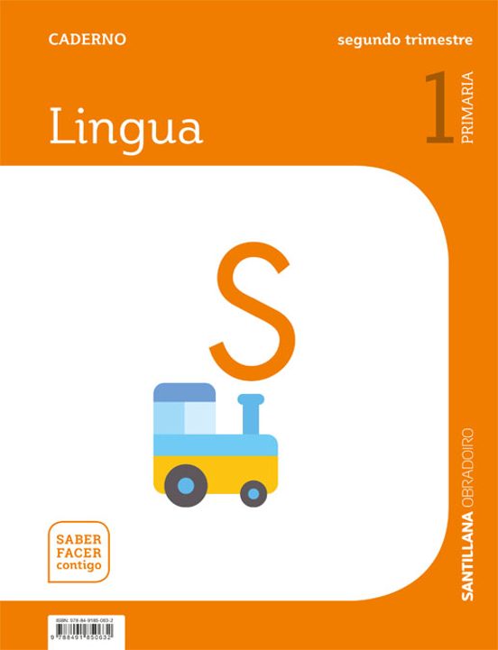 Lingua Gallega 1º Educacion Primaria Caderno 2 Saber Facer Ed 2019 Gal