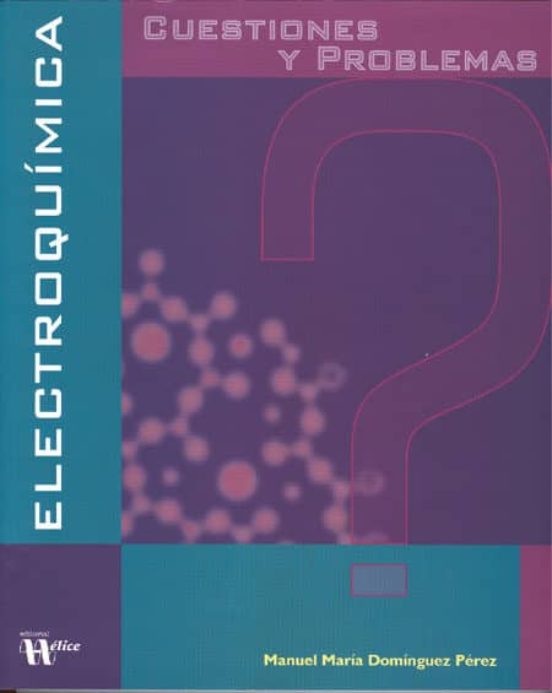 Cuestiones Y Problemas De Electroquimica