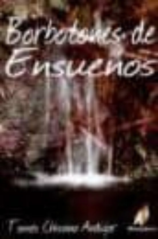 Borbotones De Ensueños