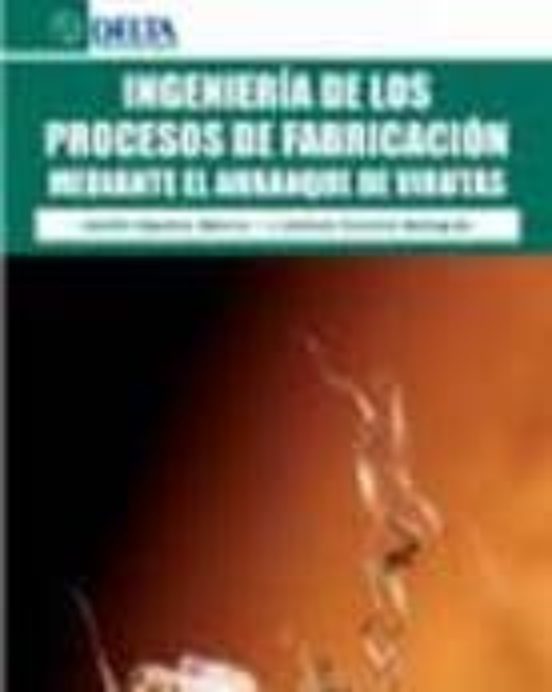 Ingeniería De Los Procesos De Fabricación Mediante El Arranque De Virutas
