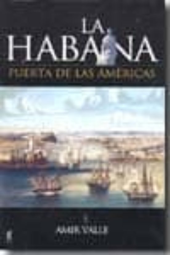 La Habana: Puerta De Las Americas