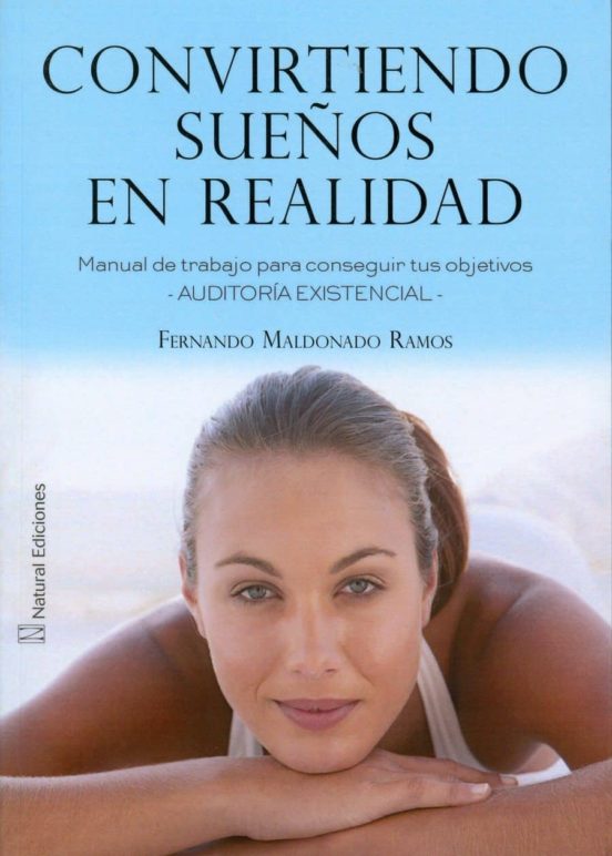 Convirtiendo Sueños En Realidad