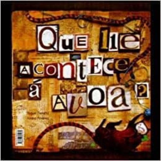 Whats Wrong With Grandma?/¿que Lle Acontece Á Avoa?