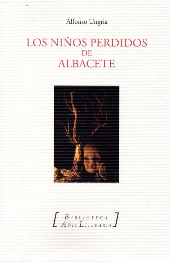 Los Niños Perdidos De Albacete
