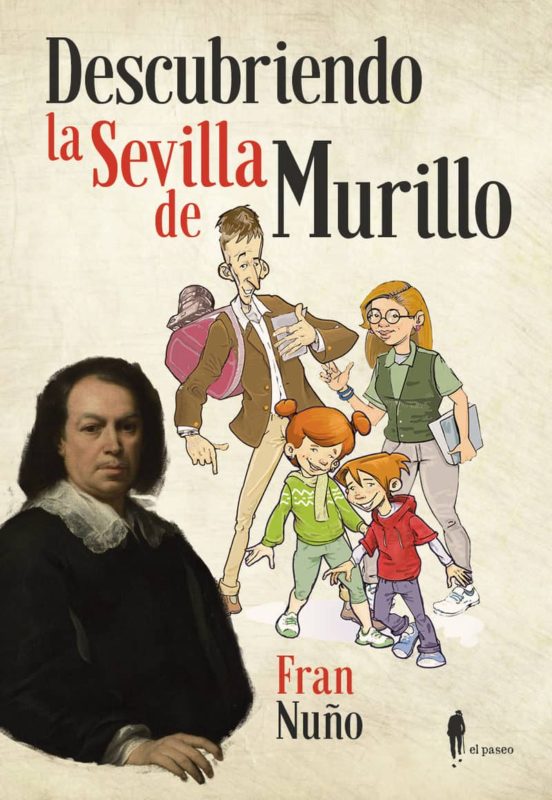 Descubriendo La Sevilla De Murillo