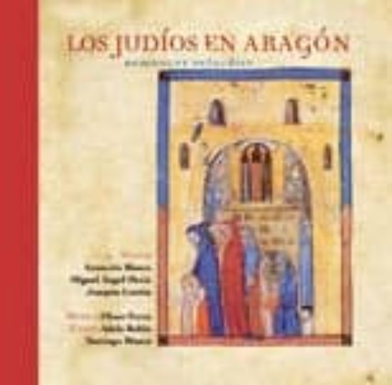 Los Judios En Aragon