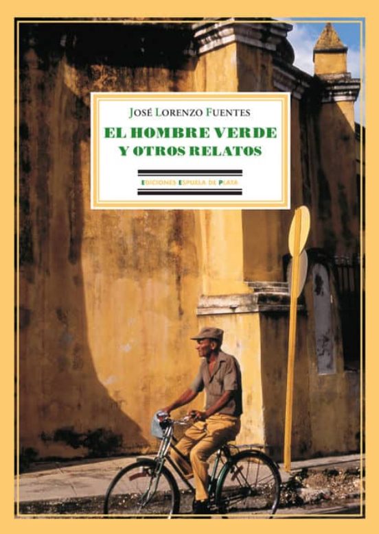 El Hombre Verde Y Otros Relatos