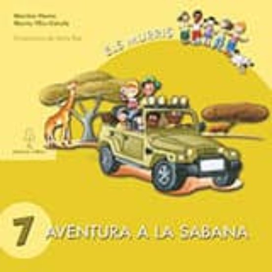 Els Murris-conte 7: Aventura A La Sabana