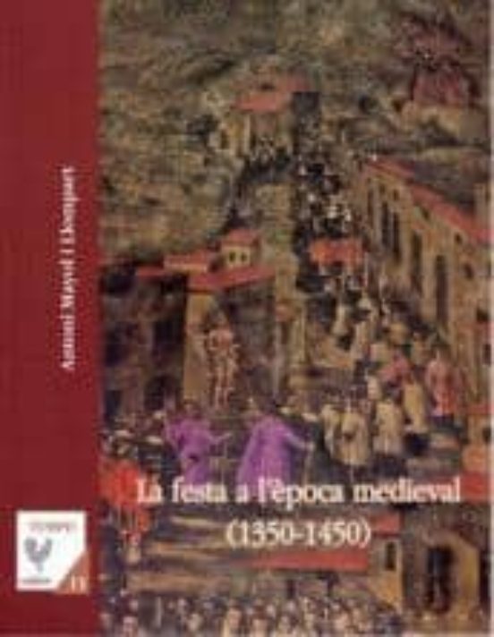 La Festa A L Epoca Medieval
