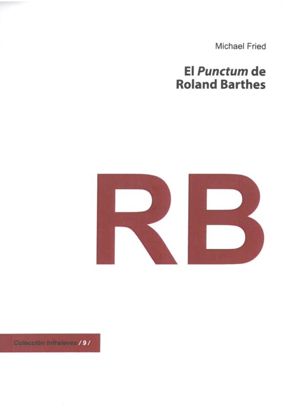 El Punctum De Roland Barthes
