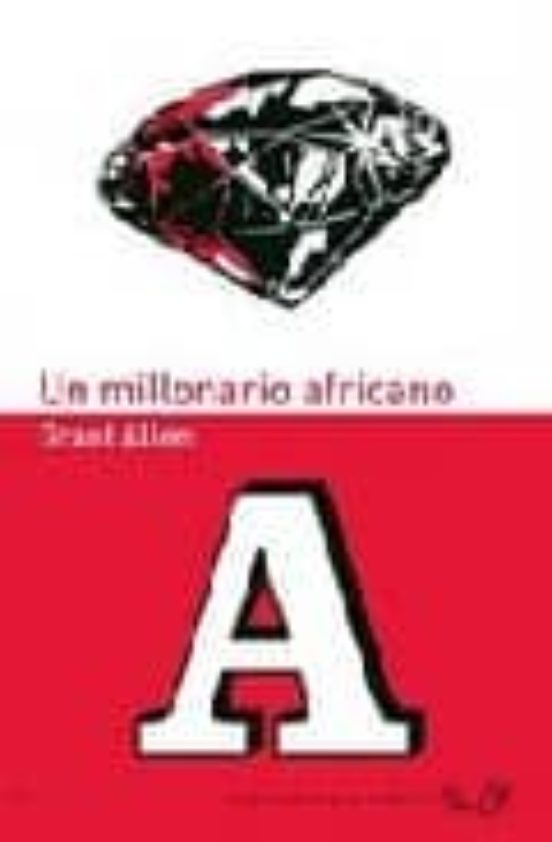 Un Millonario Africano