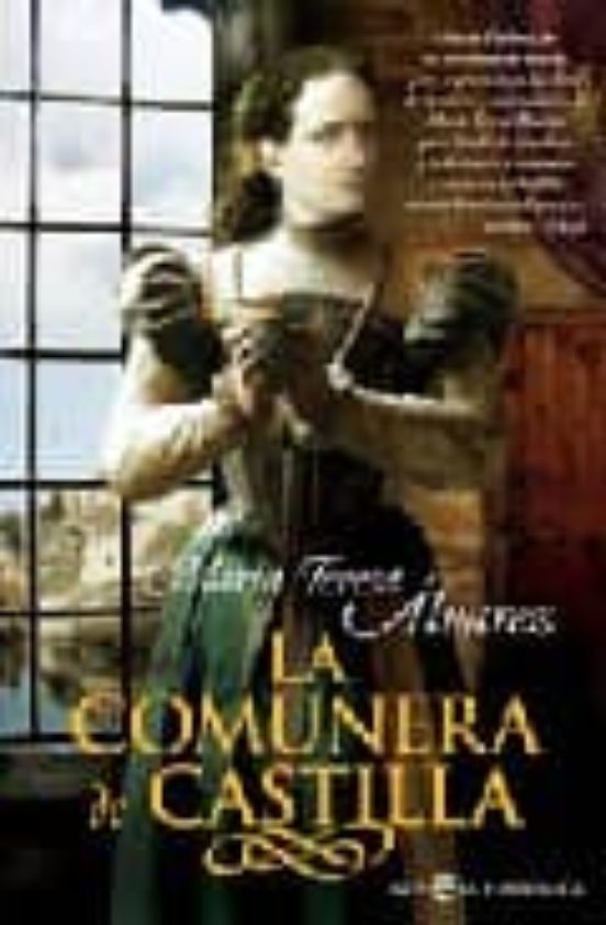 La Comunera De Castilla