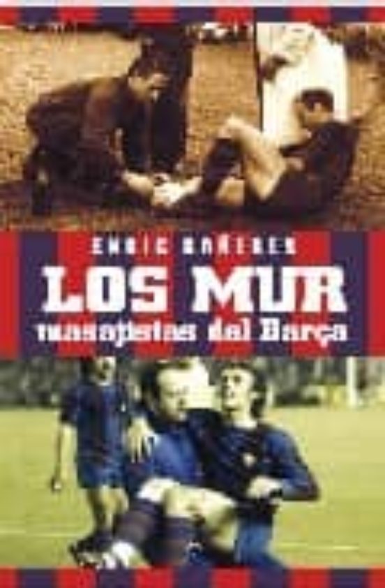 Los Mur Masajistas del Barça