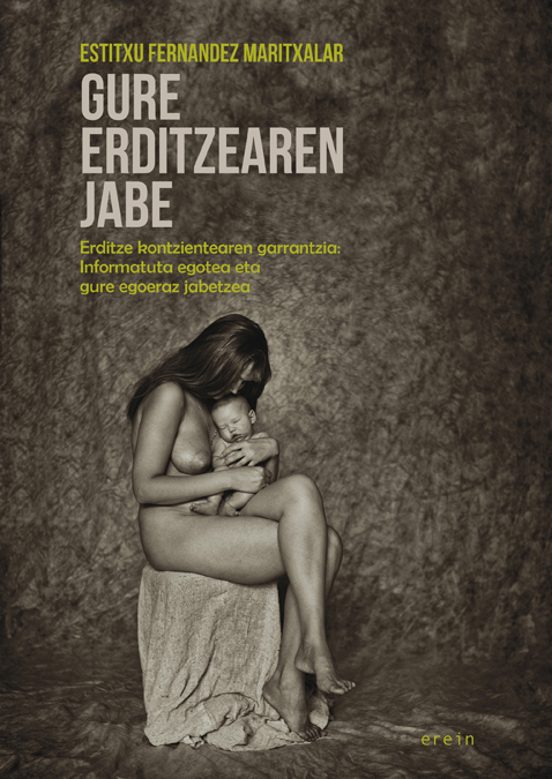 Gure Erditzearen Jabe. Erditze Kontzientearen Garrantzia: Infomat Ua e