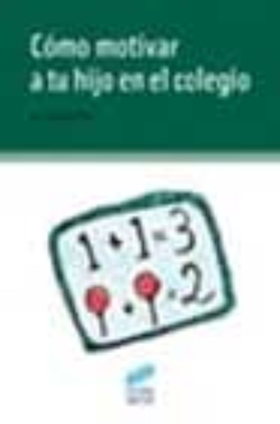 Cómo motivar a tu hijo en el colegio