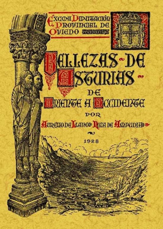 Bellezas De Asturias De Oriente A Occidente