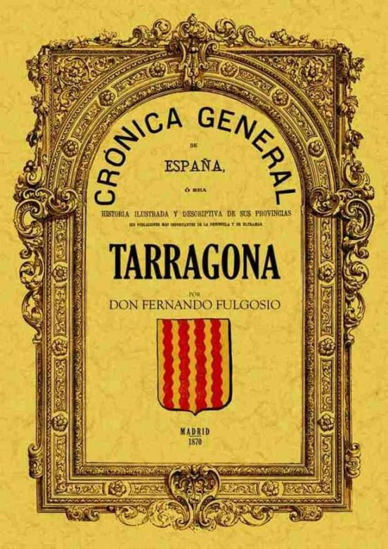 Cronica De La Provincia De Tarragona