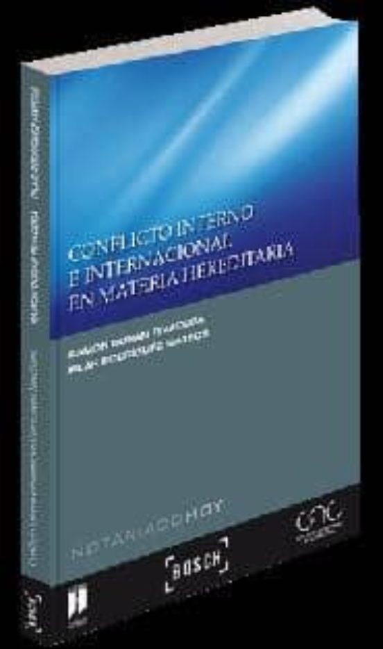 Conflicto Interno E Internacional En Materia Hereditaria
