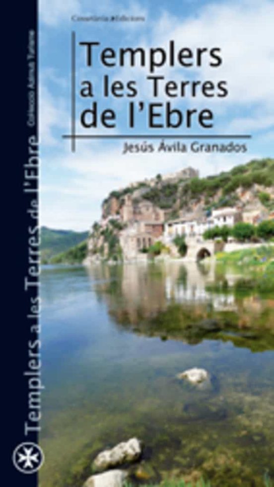 Templers A Les Terres De L'Ebre