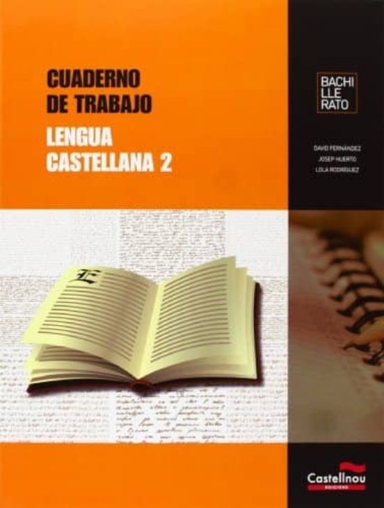 Lengua Castellana. Cuaderno De Trabajo 2 Bach