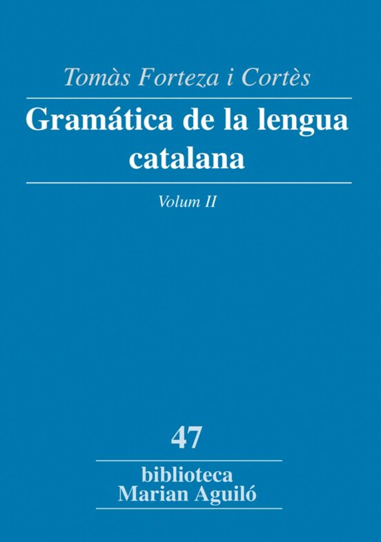 Gramatica De La Lengua Catalana Ii