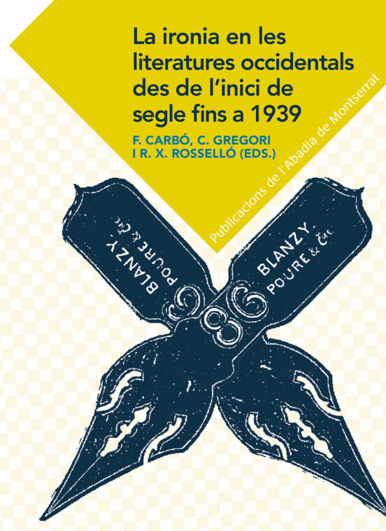 Ironia En Les Literatures Occidentals Des De Linici Del Segles Fins A