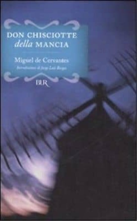 Don Chisciotte Della Mancia
