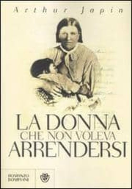 La Donna Che Non Voleva Arrendersi