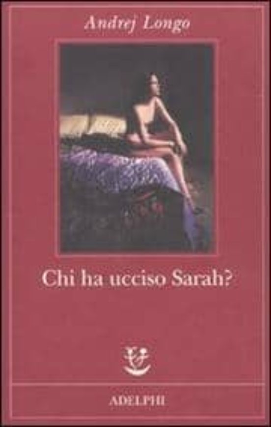 Chi Ha Ucciso Sarah?