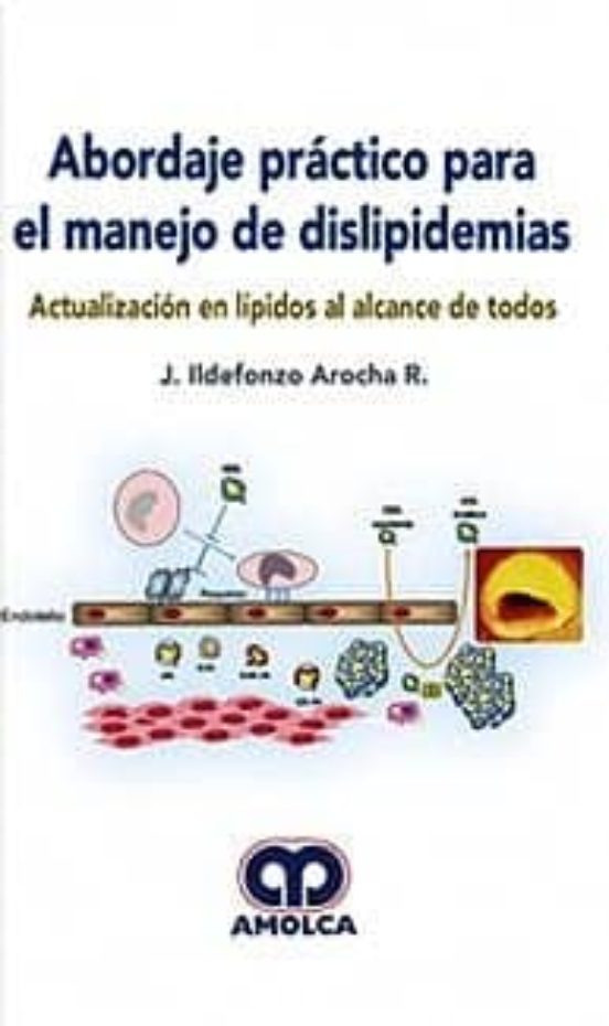 Abordaje Practico Para El Manejo De Dislipidemias