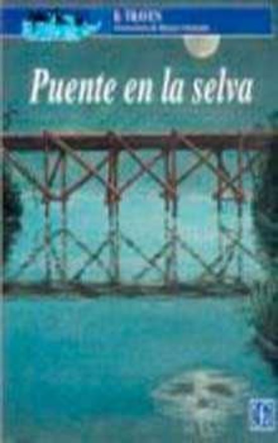 Puente En La Selva
