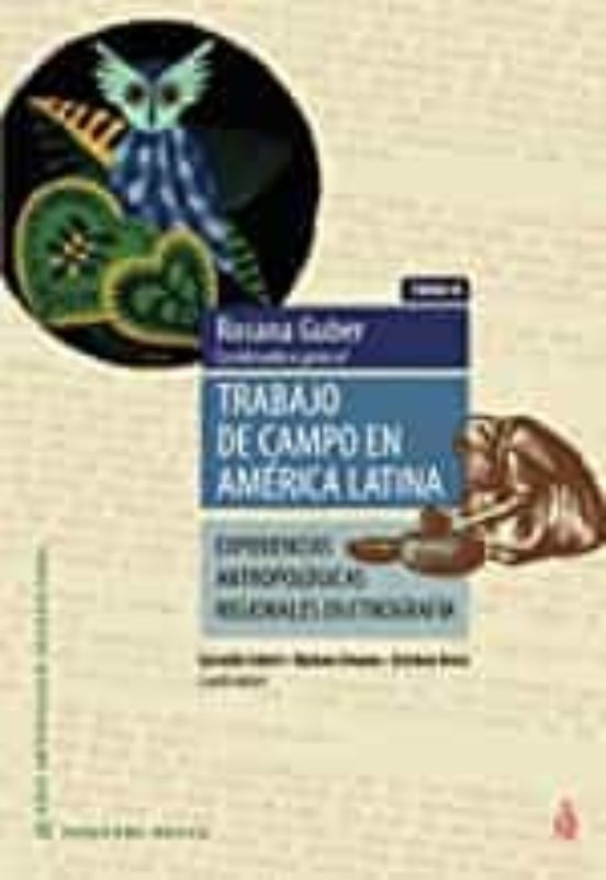 Trabajo De Campo En América Latina. Tomo Ii