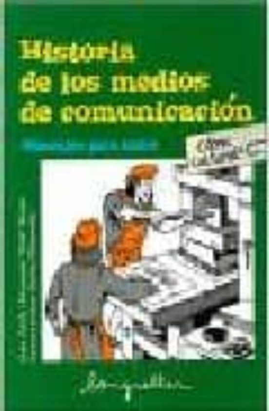 Historia De Los Medios De Comunicacion: Mensajes Para Todos