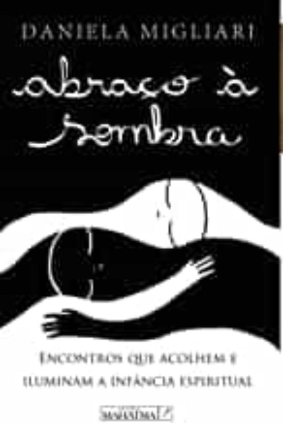 Abraço A Sombra