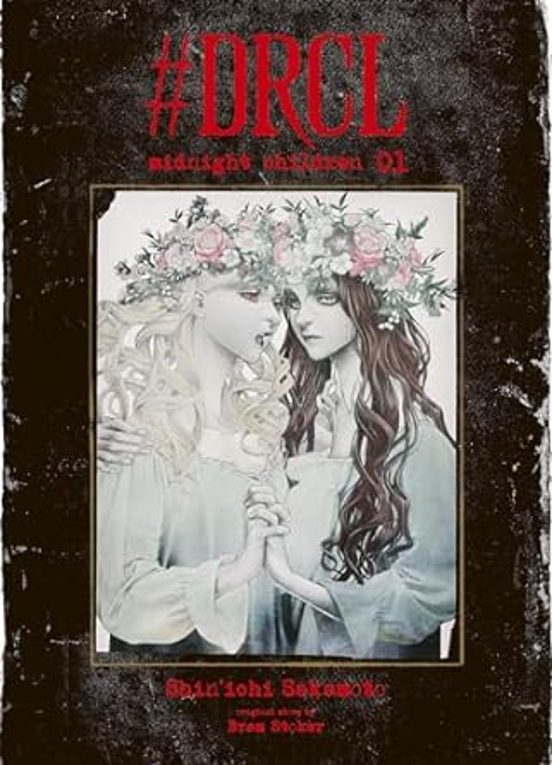 #drcl : Midnight Children. Vol. 1
