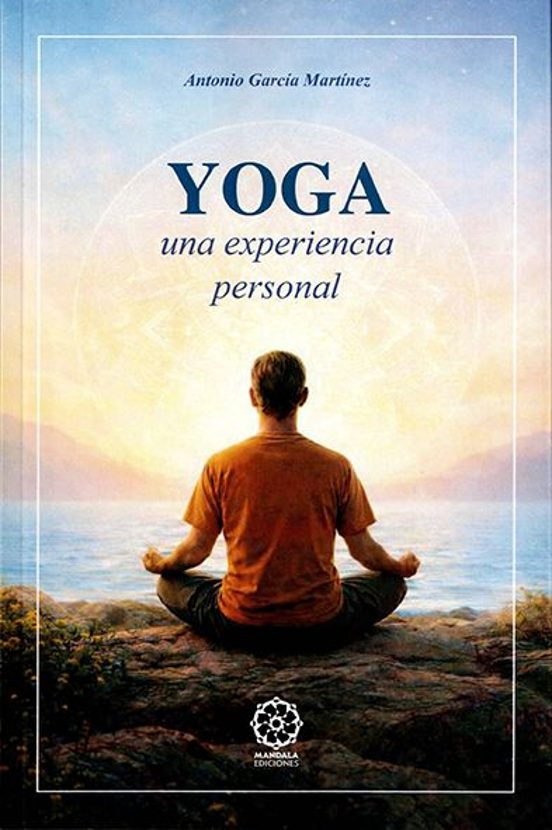 Yoga: Una Experiencia Personal