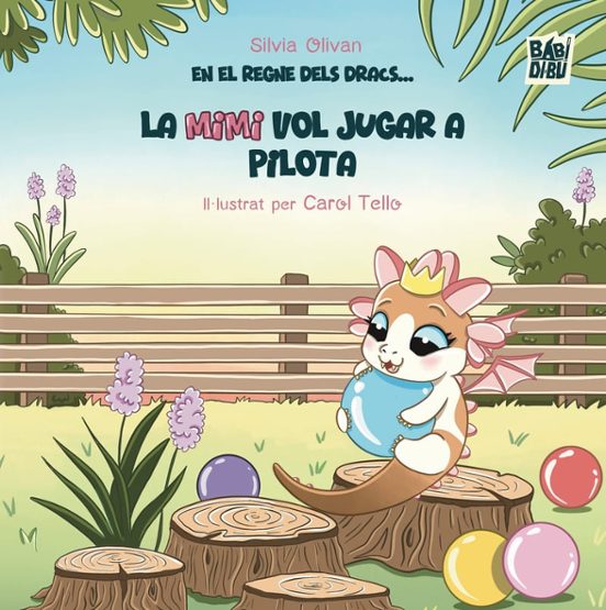 En el regne dels dracs... la Mimi vol jugar a pilota