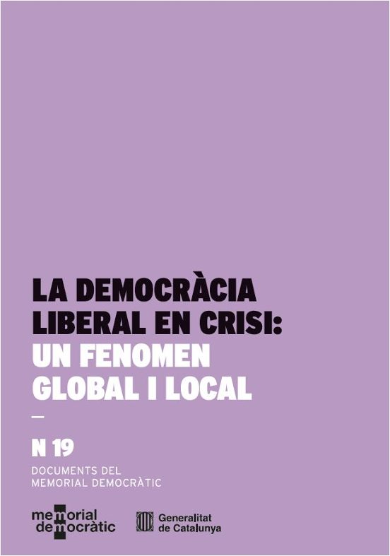 Democràcia liberal en crisi: un fenomen global i local