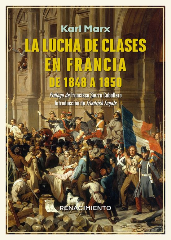 La Lucha De Clases En Francia De 1848 A 1850