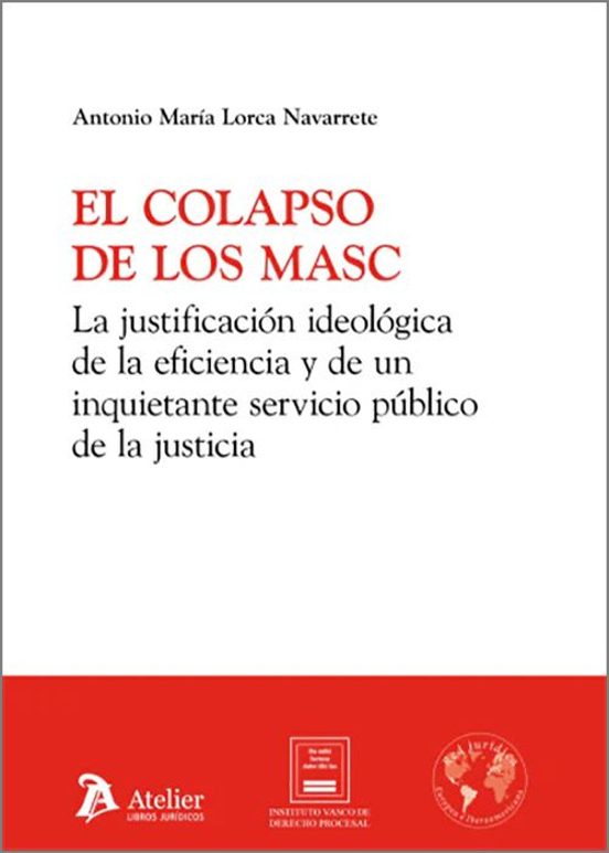 Colapso De Los Masc. La Justificación Ideológica De La Efici Inqu Ieta