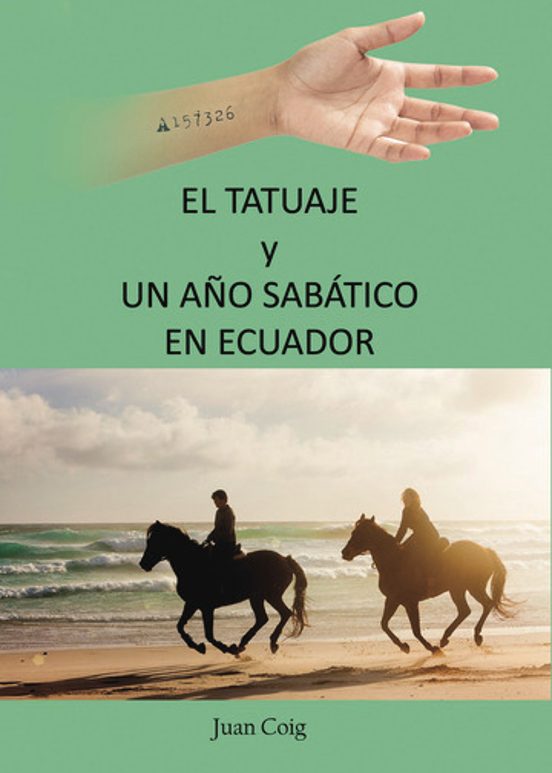El Tatuaje y un Año Sabático en Ecuador