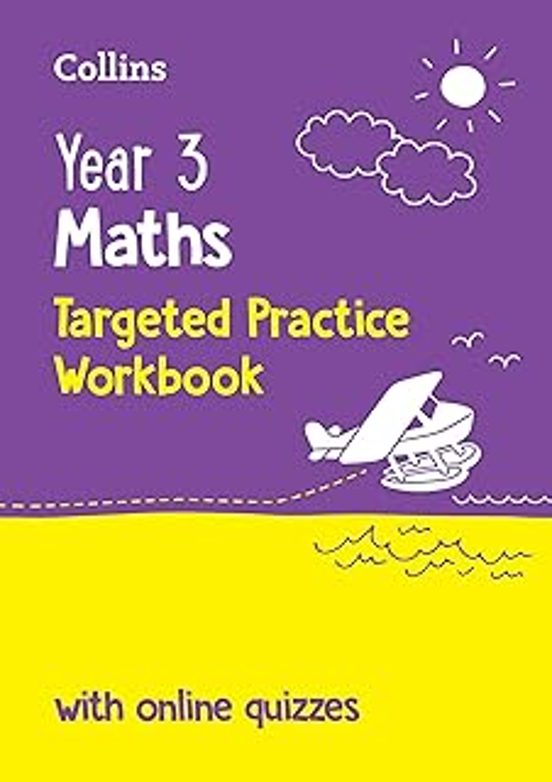 Year 3 Maths Targeted Practice Workbook : Ideal For Use At Home And Sc