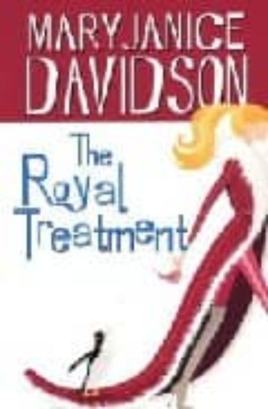 The Royal Treatment
