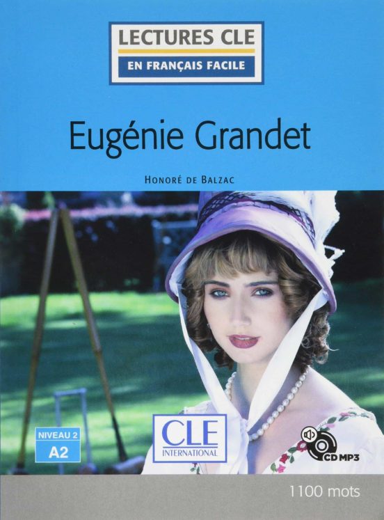 Eugenie Grandet - Niveau 2/a2 - Livre + Cd Audio